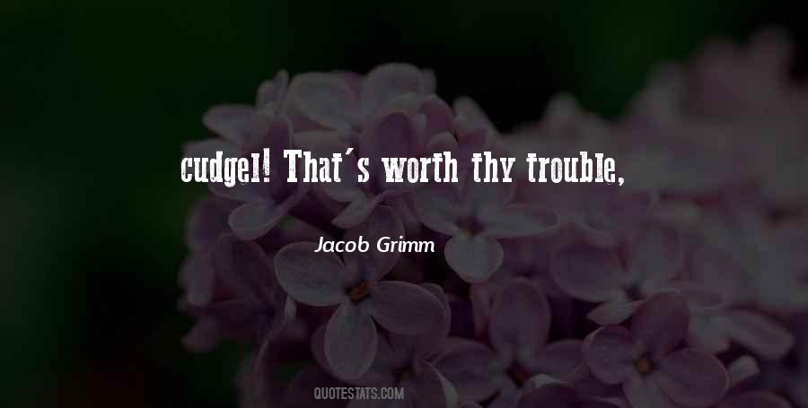Jacob Grimm Quotes #912289