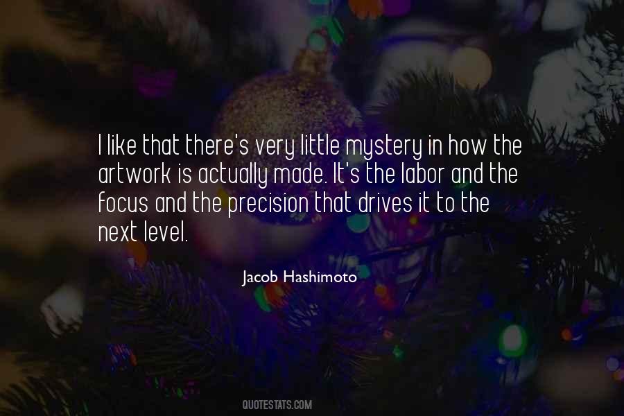 Jacob Hashimoto Quotes #1059559