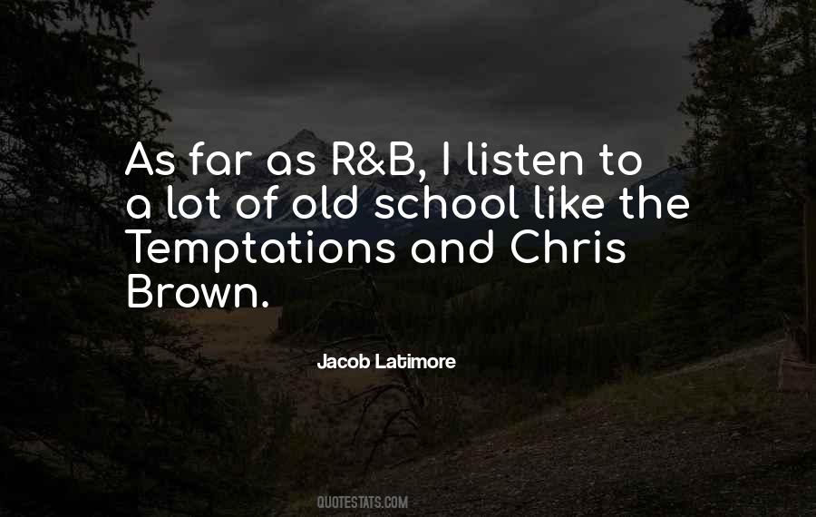 Jacob Latimore Quotes #1577028
