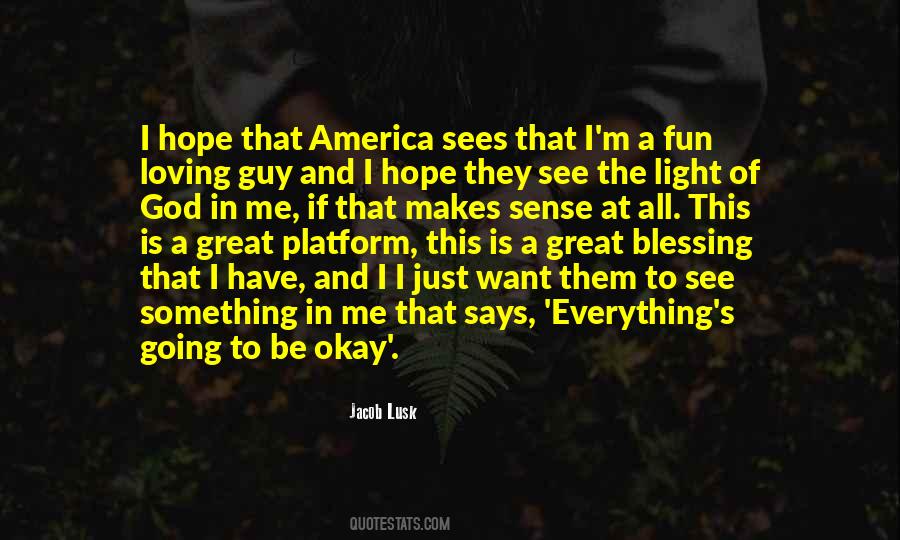 Jacob Lusk Quotes #1437612