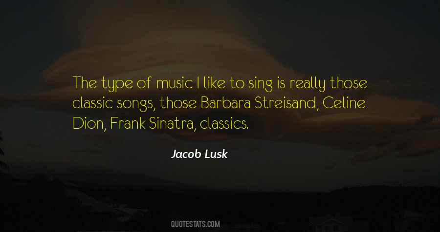 Jacob Lusk Quotes #1689058