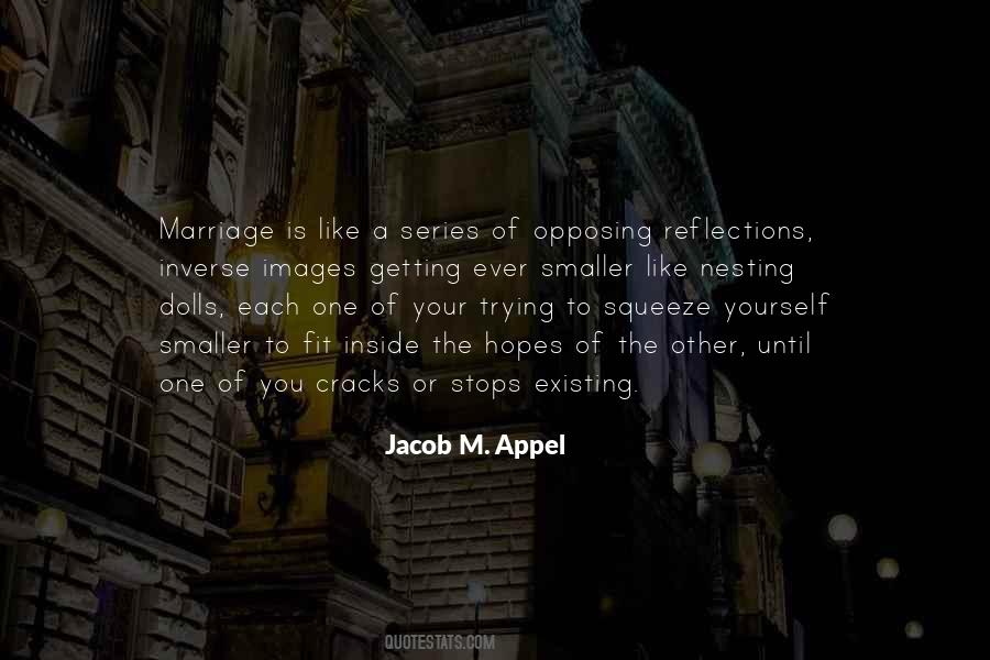 Jacob M. Appel Quotes #1752150