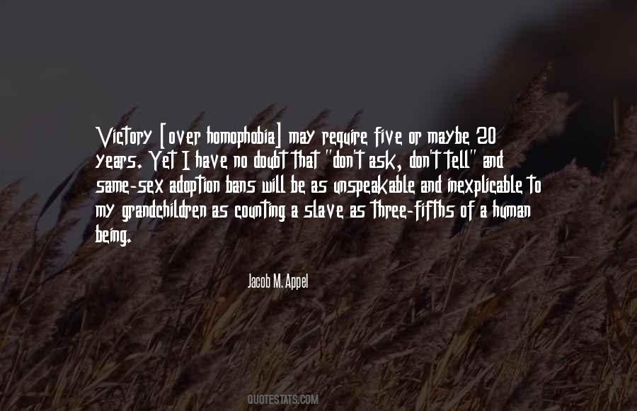 Jacob M. Appel Quotes #586340