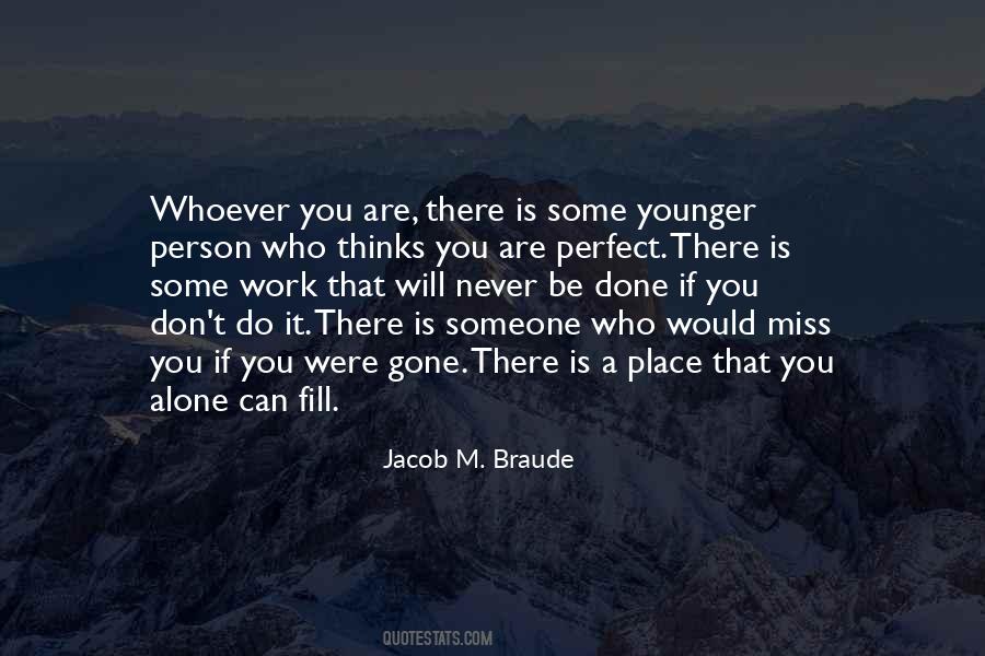 Jacob M. Braude Quotes #1761801