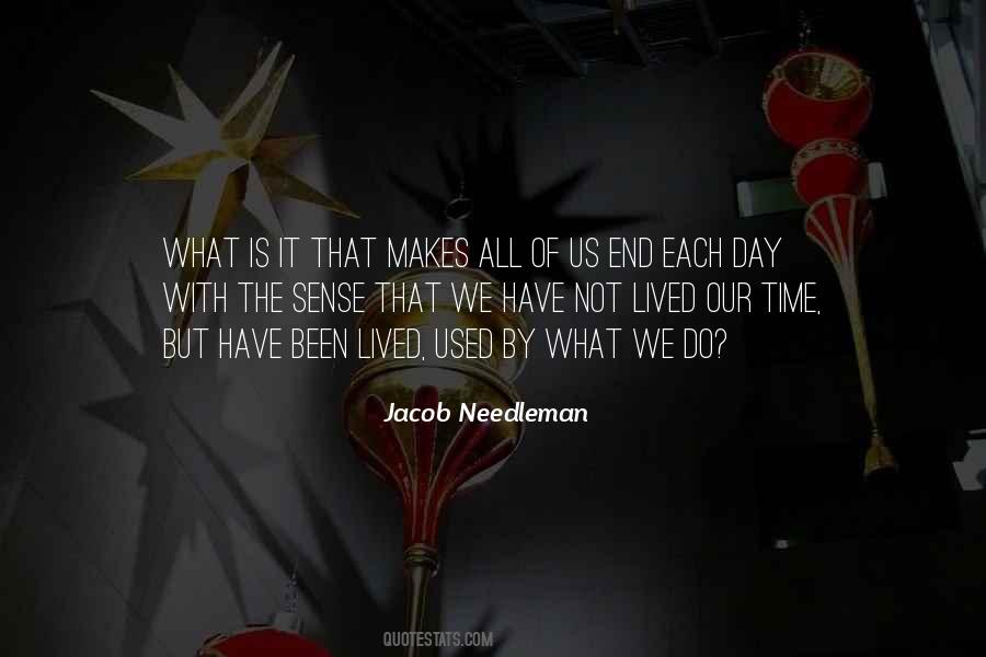 Jacob Needleman Quotes #458352