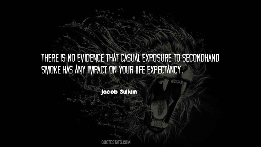 Jacob Sullum Quotes #1225697 Jacob Sullum Quotes #1225697