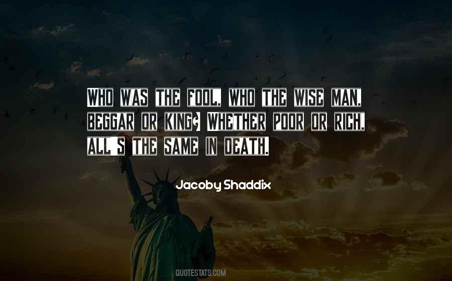 Jacoby Shaddix Quotes #871811