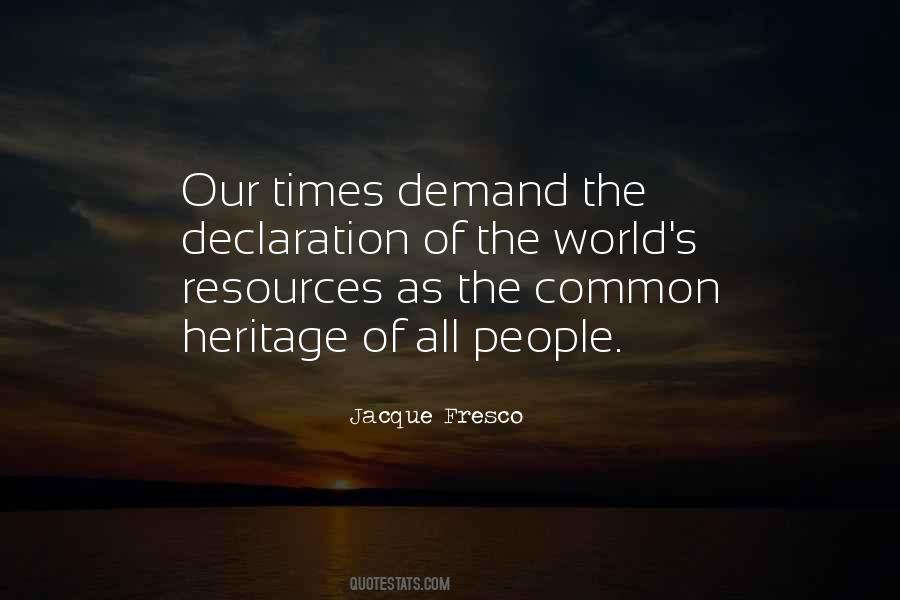 Jacque Fresco Quotes #1005131
