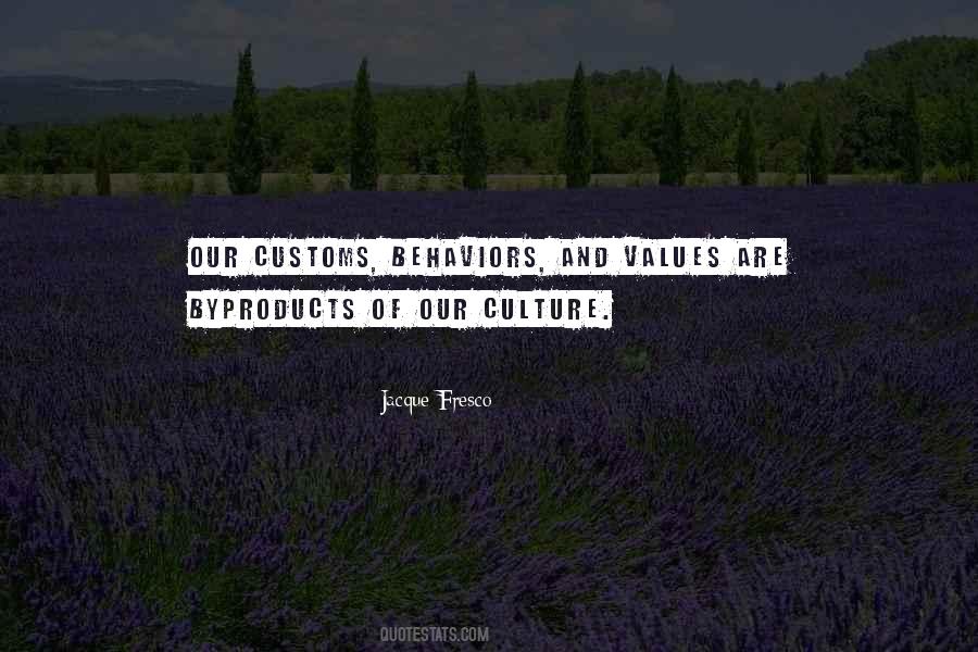 Jacque Fresco Quotes #1014627
