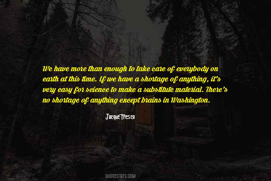 Jacque Fresco Quotes #1086600