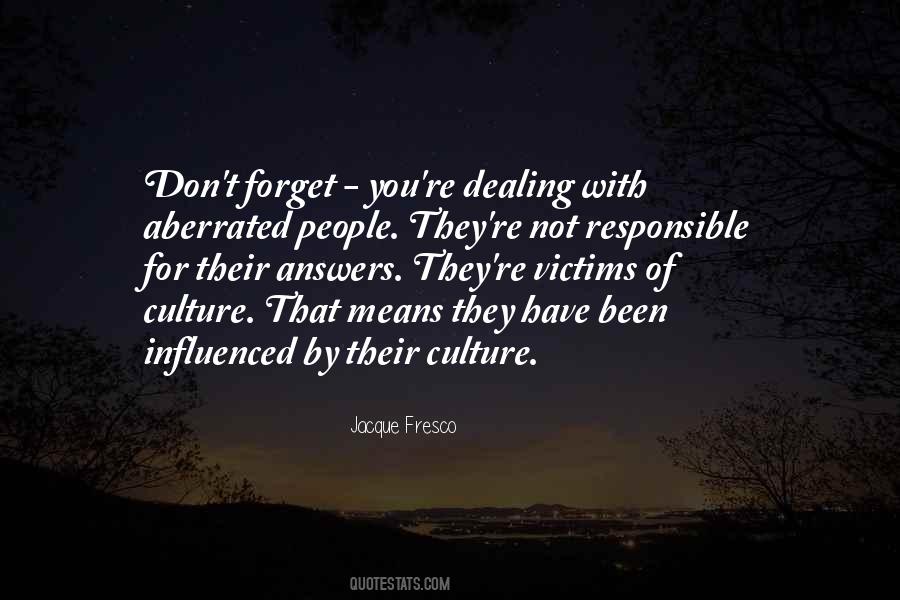 Jacque Fresco Quotes #1173887