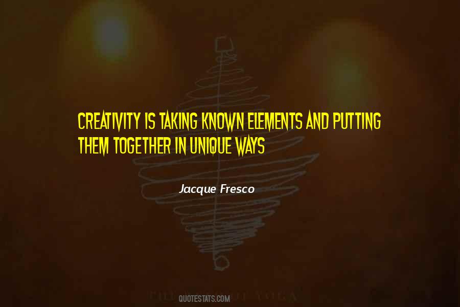 Jacque Fresco Quotes #1486422