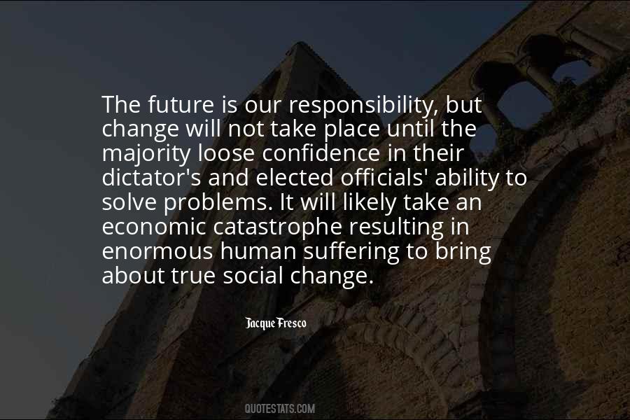 Jacque Fresco Quotes #1538163