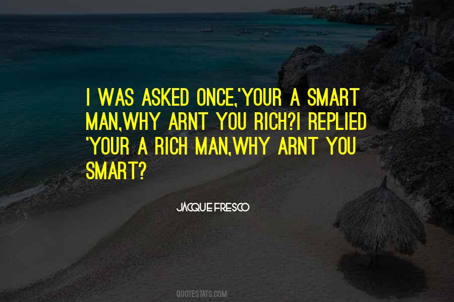 Jacque Fresco Quotes #1619292
