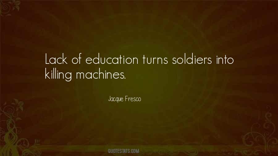 Jacque Fresco Quotes #1758943