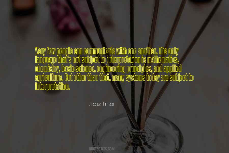 Jacque Fresco Quotes #1831986