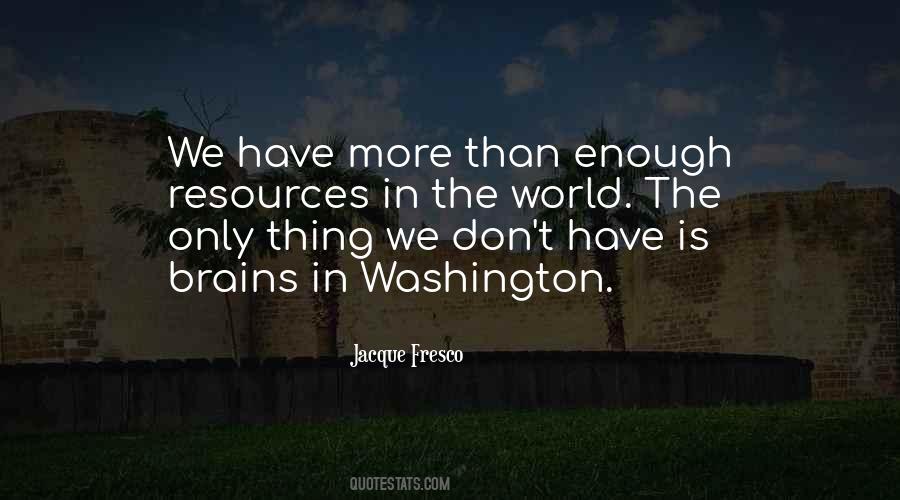 Jacque Fresco Quotes #372991