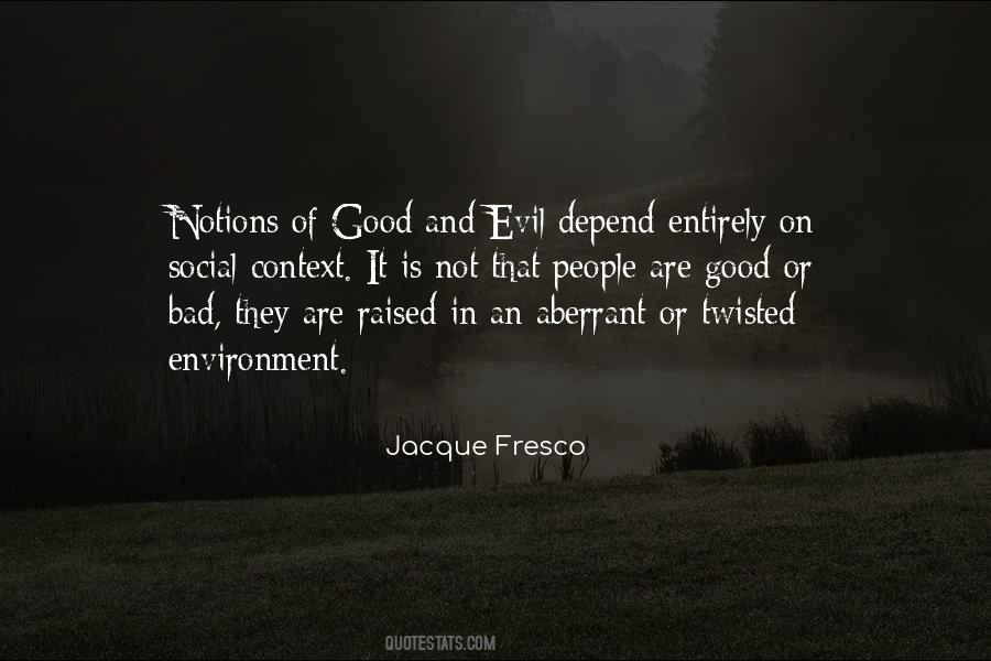 Jacque Fresco Quotes #450605