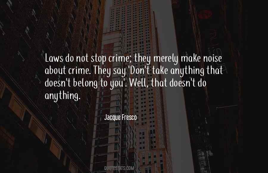 Jacque Fresco Quotes #723027