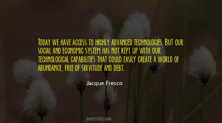 Jacque Fresco Quotes #942742