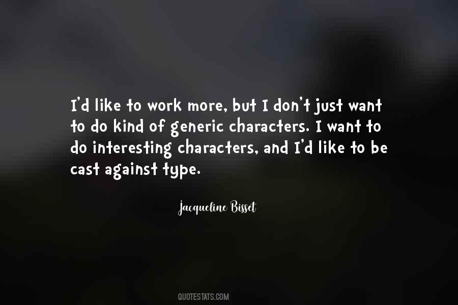 Jacqueline Bisset Quotes #1167211