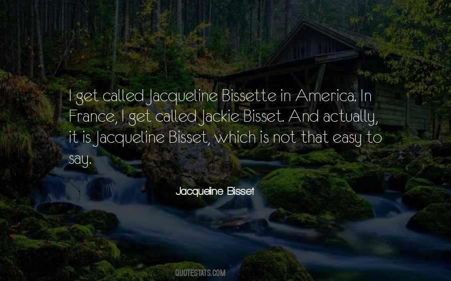 Jacqueline Bisset Quotes #692063