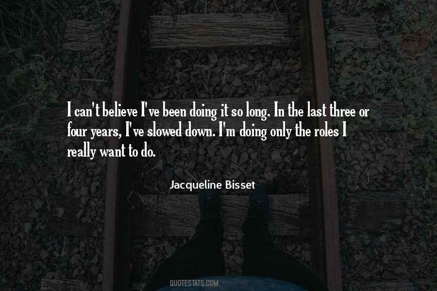 Jacqueline Bisset Quotes #809007