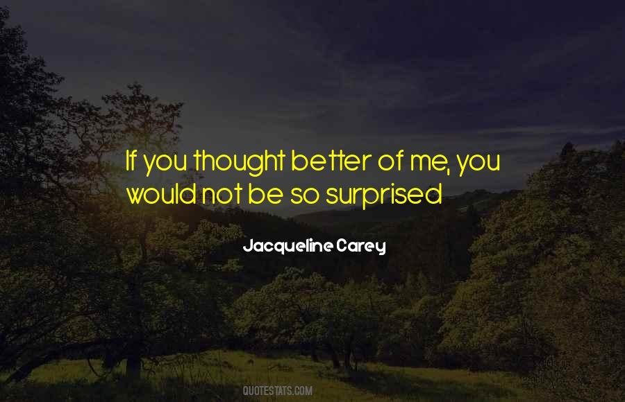 Jacqueline Carey Quotes #1011943