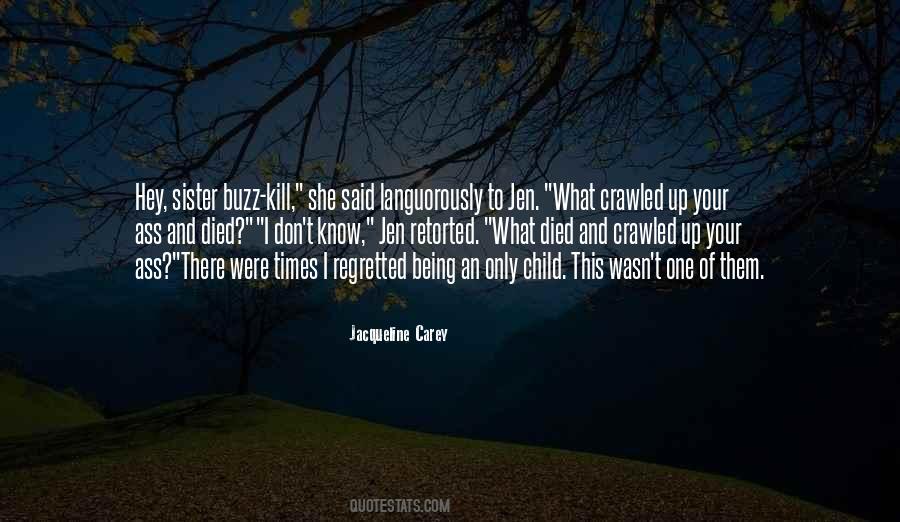 Jacqueline Carey Quotes #269998