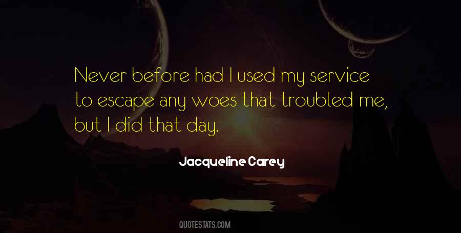 Jacqueline Carey Quotes #303267