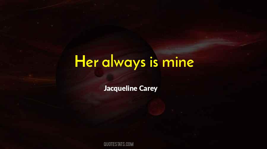 Jacqueline Carey Quotes #44945