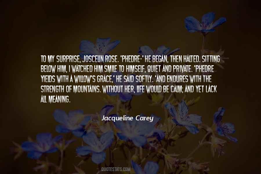 Jacqueline Carey Quotes #736528