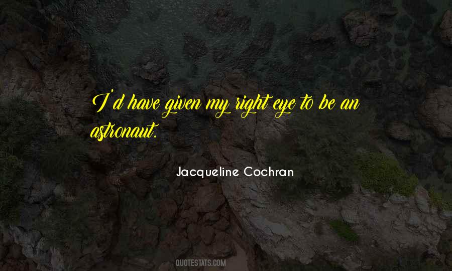 Jacqueline Cochran Quotes #1609147