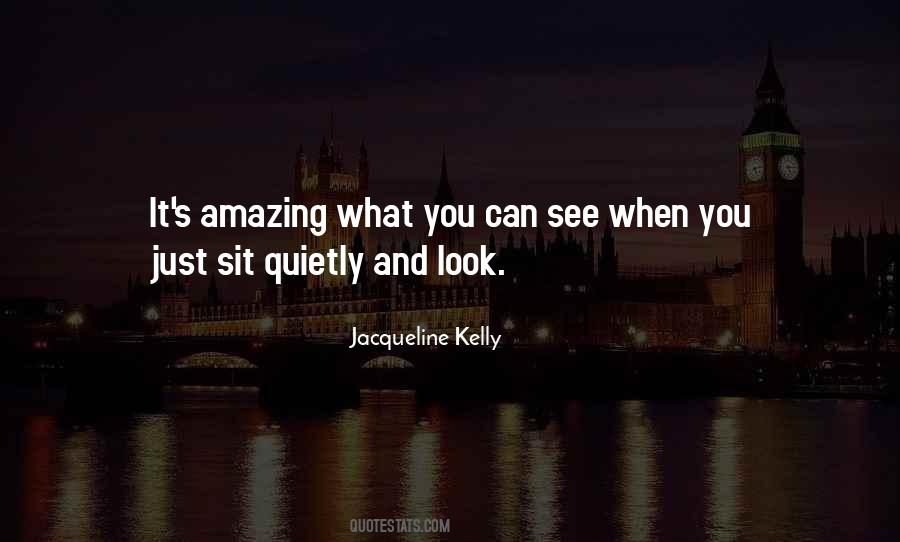 Jacqueline Kelly Quotes #1525408