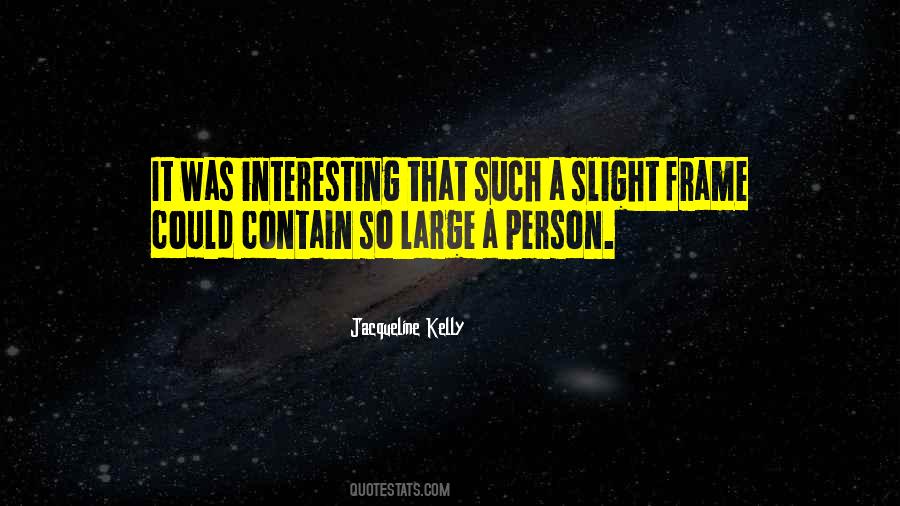 Jacqueline Kelly Quotes #175743