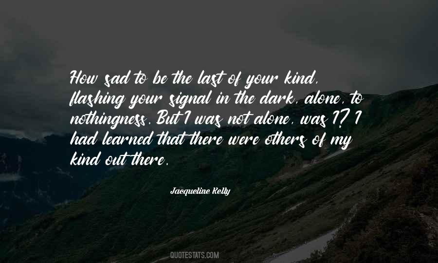 Jacqueline Kelly Quotes #622834