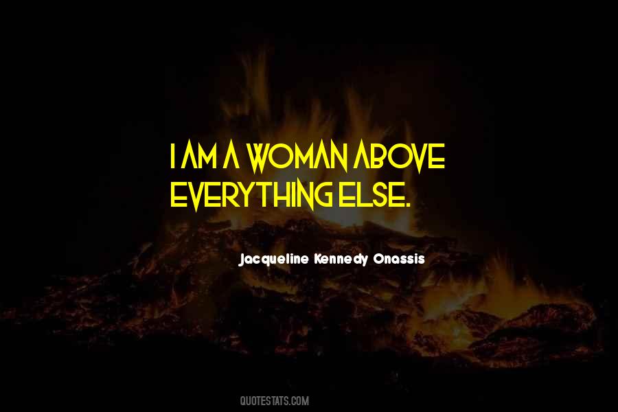 Jacqueline Kennedy Onassis Quotes #1399261