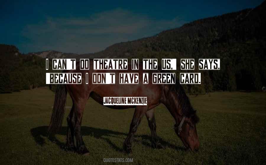 Jacqueline McKenzie Quotes #1573601