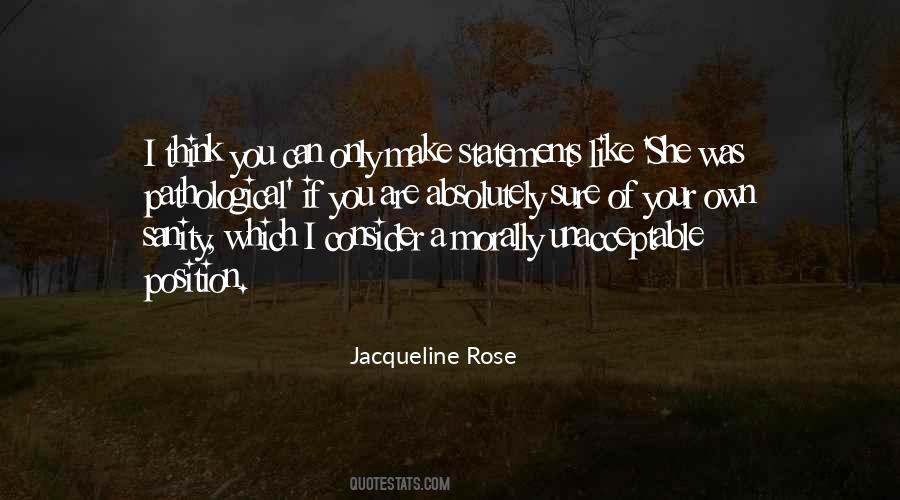 Jacqueline Rose Quotes #205278
