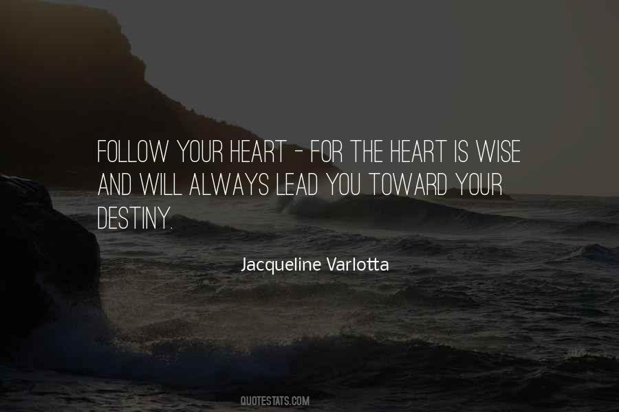 Jacqueline Varlotta Quotes #873145