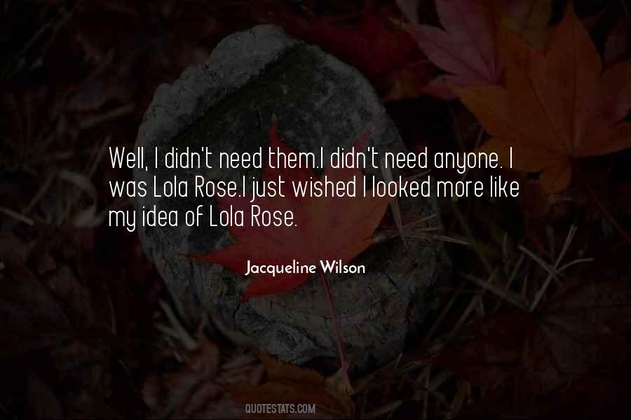 Jacqueline Wilson Quotes #1138954
