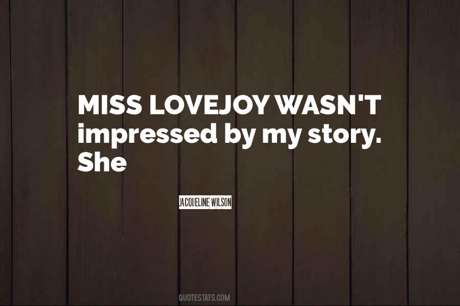 Jacqueline Wilson Quotes #1461934