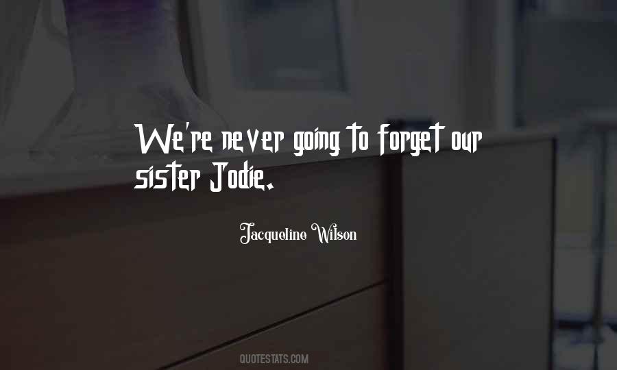 Jacqueline Wilson Quotes #1775096