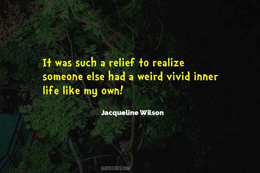 Jacqueline Wilson Quotes #1783107