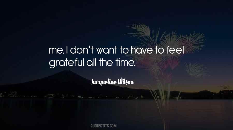 Jacqueline Wilson Quotes #407914