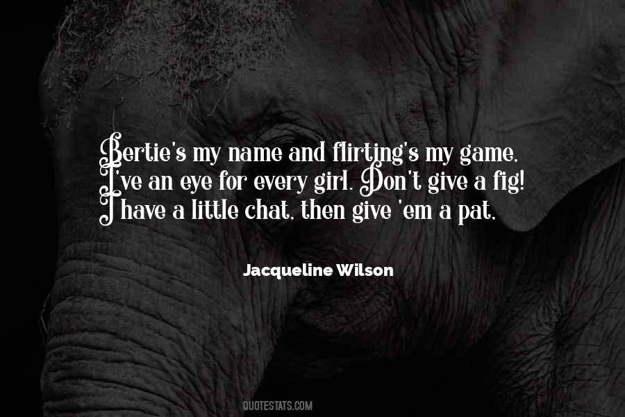 Jacqueline Wilson Quotes #538040