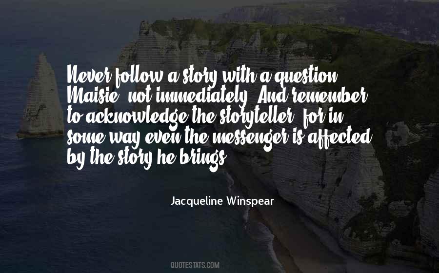 Jacqueline Winspear Quotes #1012354