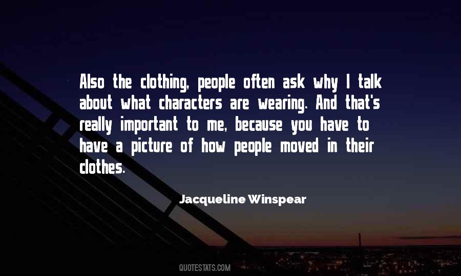 Jacqueline Winspear Quotes #1190532