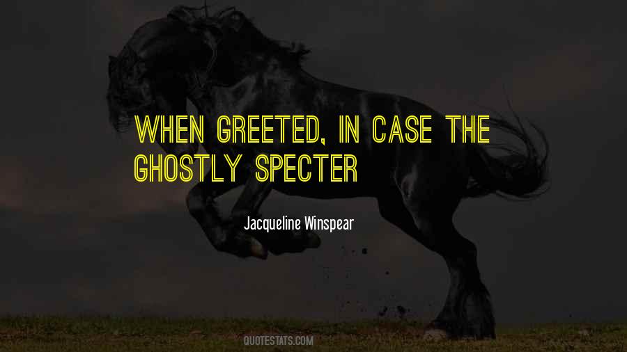 Jacqueline Winspear Quotes #1866545