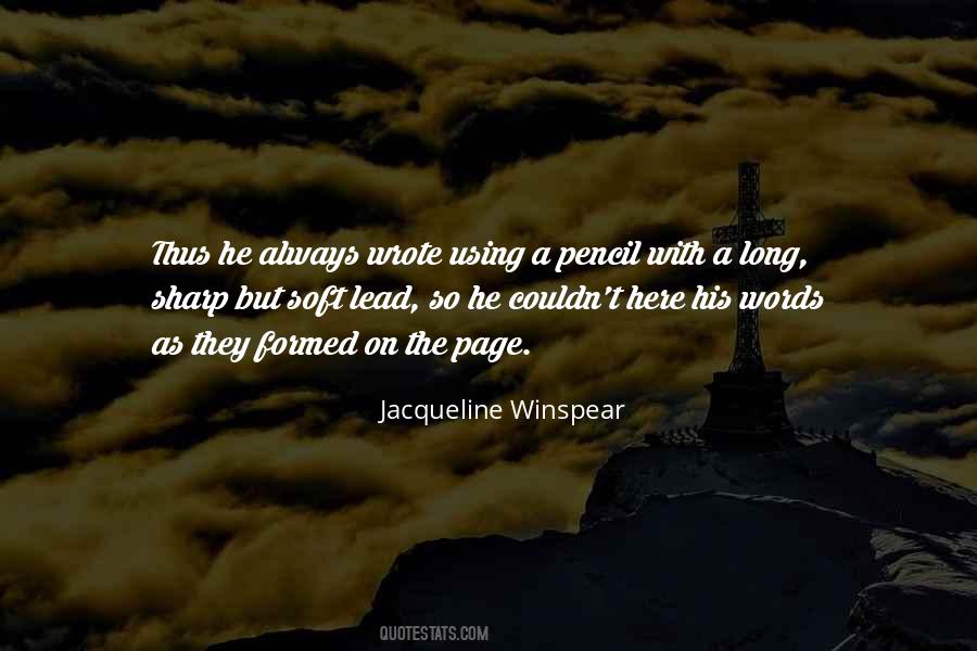 Jacqueline Winspear Quotes #214374